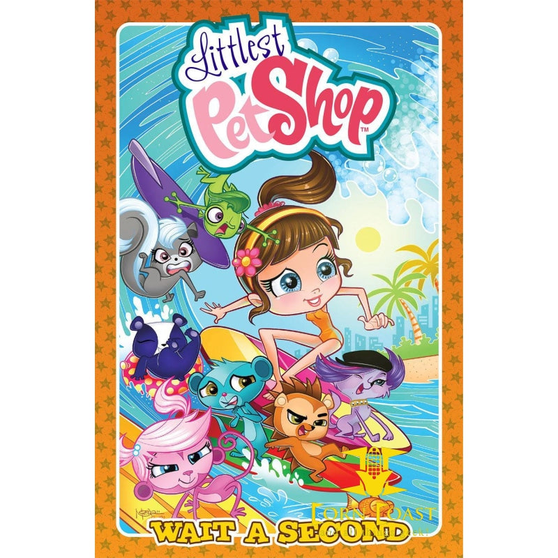 LITTLEST PET SHOP HC WAIT A SECOND - Corn Coast Comics