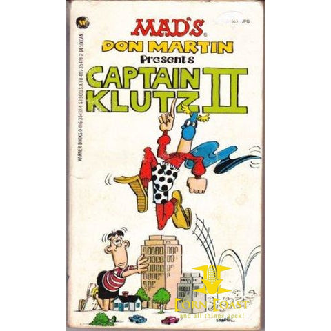 Mad’s Don Martin Presents Captain Klutz II - Paperback By 