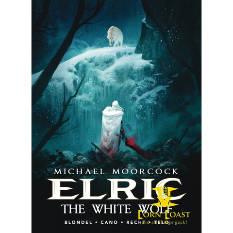 MOORCOCK ELRIC HC VOL 03 WHITE WOLF - Books-Graphic Novels