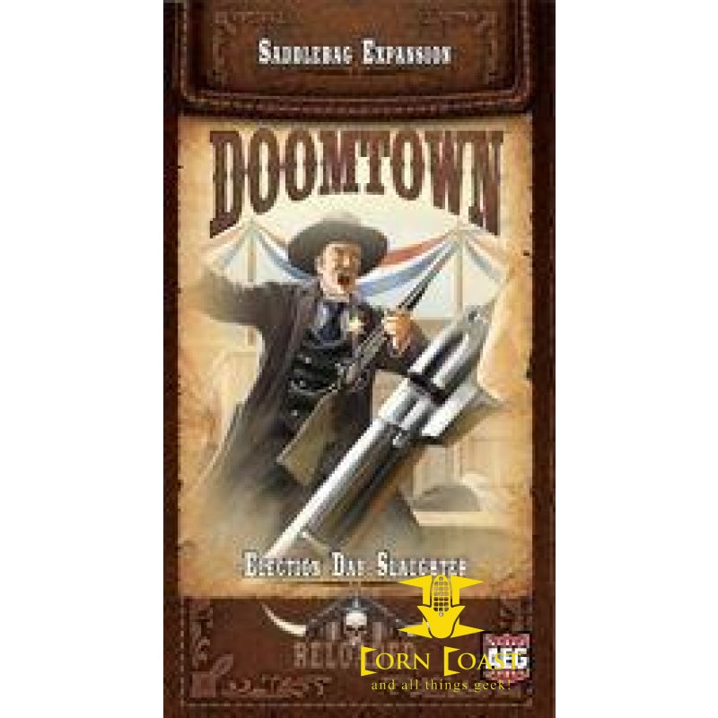 Doomtown Election Day Slaugh - Corn Coast Comics