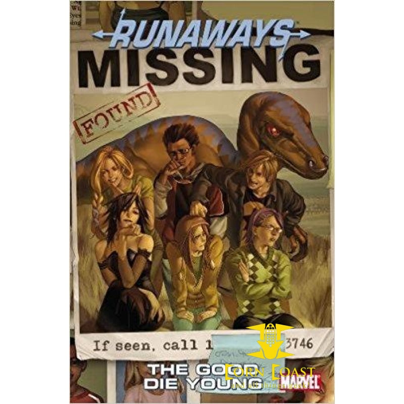 Runaways Vol. 3: TP The Good Die Young Digest - Corn Coast Comics