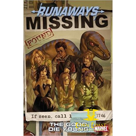 Runaways Vol. 3: TP The Good Die Young Digest - Corn Coast Comics