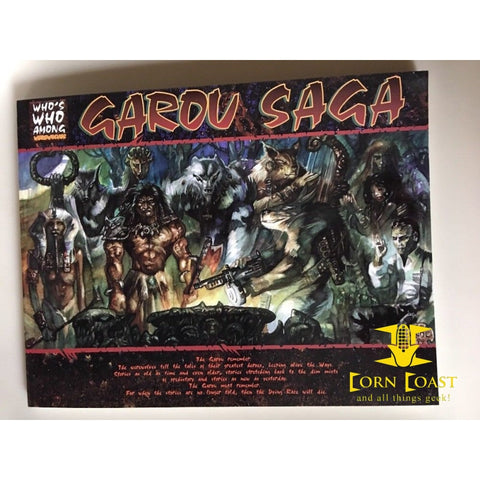 Garou Saga: Who's Who Among Werewolves (Werewolf: The Apocalypse) Paperback – 1995 - Corn Coast Comics