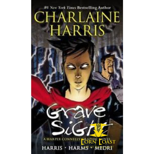 Grave Sight: A Harper Connelly Graphic Novel by Charlaine Harris - Corn Coast Comics