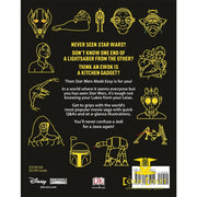 Star Wars Made Easy: A Beginner’s Guide to a Galaxy Far Far 