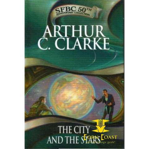 The city and the stars by Arthur C Clarke - 