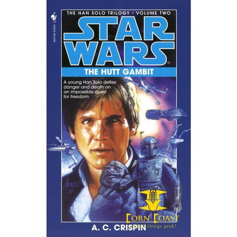 The Hutt Gambit (Star Wars: The Han Solo Trilogy #2) by A.C.