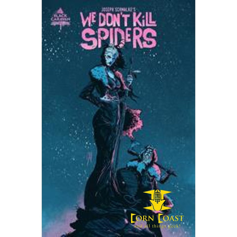 WE DONT KILL SPIDERS #1 (OF 3) - Back Issues