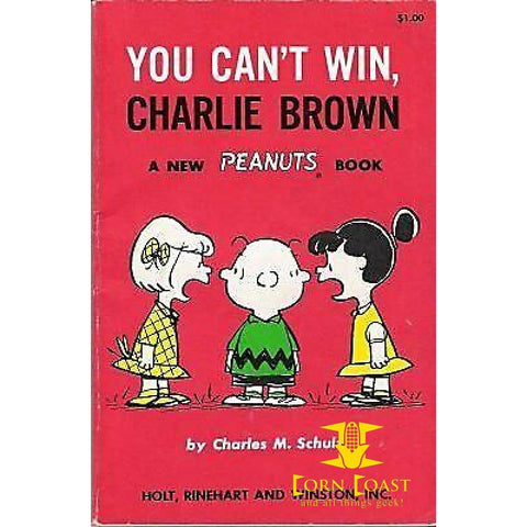 You can’t win Charlie Brown by Charles M. Schulz - 