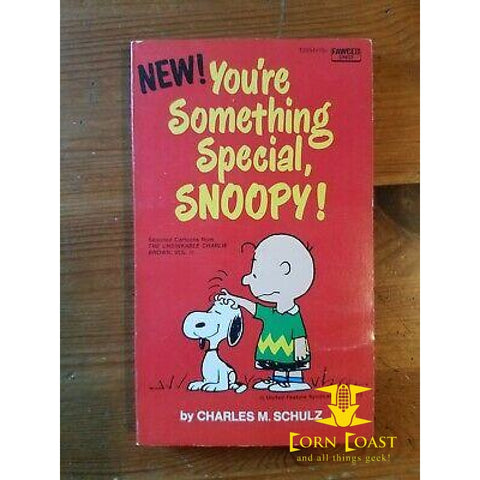 You’re something special Snoopy! by Charles M. Schulz - 